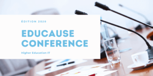 Édition 2020, EDUCAUSE Conference, Higher eduction IT